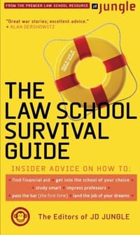 The Jd Jungle Law School Survival Guide