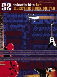52 Eclectic Hits for Electric Rock Guitar