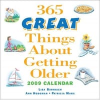 365 Great Things About Getting Older 2009