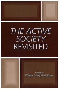The Active Society Revisited