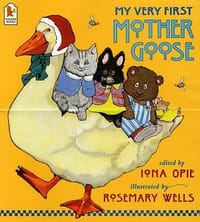 My Very First Mother Goose - Opie, Iona