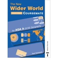 The New Wider World  Coursemate for AQA A GCSE Geography