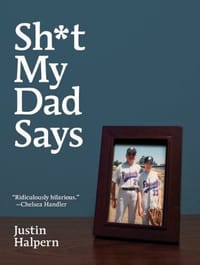 Shit My Dad Says