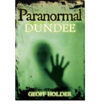 Paranormal Dundee