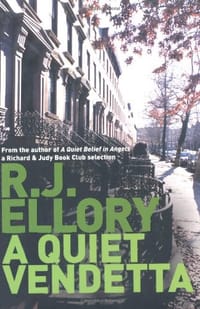 A Quiet Vendetta - R. J. Ellory