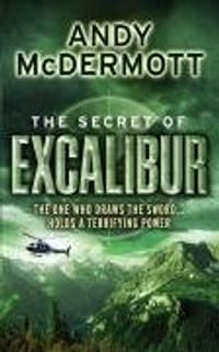 The Secret of Excalibur (Nina Wilde/Eddie Chase 3)