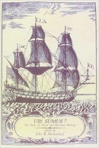 Ubi Sumus? - John B. Hattendorf (Editor)