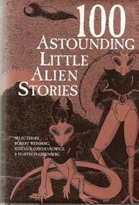 100 Astounding Little Alien Stories - 无名图书