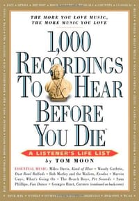 1,000 Recordings to Hear Before You Die