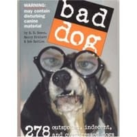 Bad Dog