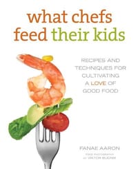 What Chefs Feed Their Kids