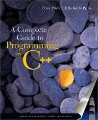 A Complete Guide to Programming in C++ - Ulla Kirch-Prinz, Peter Prinz