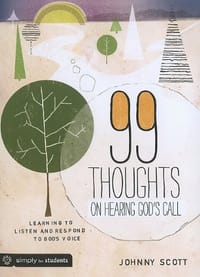 99 Thoughts on Hearing God's Call