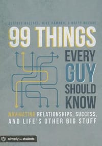 99 Things Every Guy Should Know