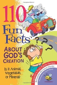 110 Fun Facts About God's Creation