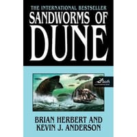 Sandworms of Dune - Brian Herbert