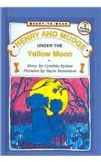 Henry and Mudge Under the Yellow Moon