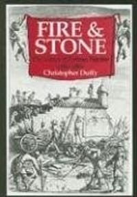 Fire and Stone - Christopher Duffy