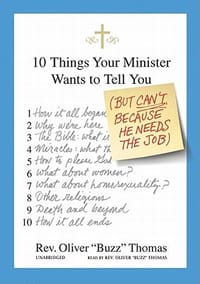 10 Things Your Minister Wants to Tell You Ell You
