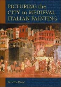 The City in Medieval Italian Painting
