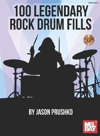 100 Legendary Rock Drum Fills