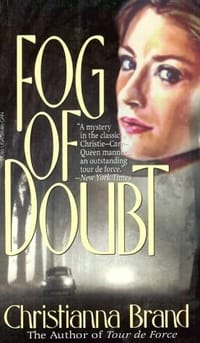 Fog of Doubt (Brand, Christianna) - Christianna Brand
