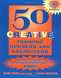 50 Creative Training Openers and Energizers