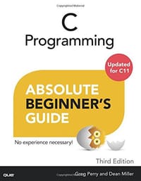 C Programming Absolute Beginner's Guide - Greg Perry