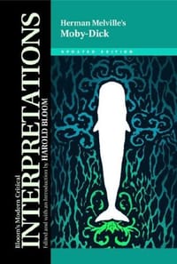 "Moby-Dick" - Herman Melville - Bloom, Harold 编