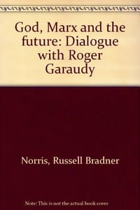 God, Marx, and the future;