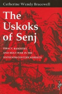 The Uskoks of Senj