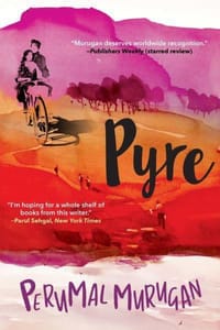 Pyre - Perumal Murugan