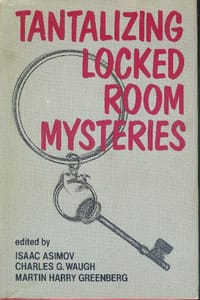 Tantalizing Locked Room Mysteries