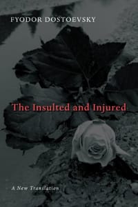 The Insulted and Injured