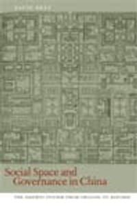 Social Space and Governance in Urban China