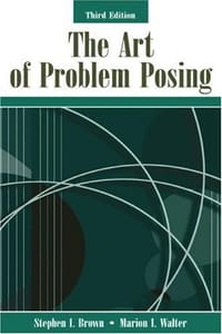 The Art of Problem Posing