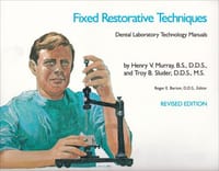 Fixed Restorative Techniques (Dental Laboratory Technology Manuals)