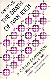 Tolstoy's "Death of Ivan Ilych"