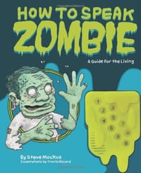 How to Speak Zombie