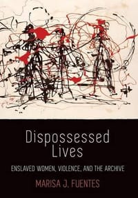 Dispossessed Lives