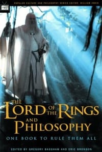The Lord of the Rings and Philosophy - Bassham, Gregory (EDT), Bronson, Eric (EDT)