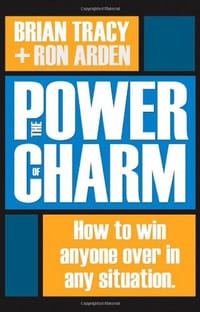 The Power of Charm - Brian Tracy, Ron Arden