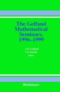 The Gelfand Mathematical Seminars, 1996-1999