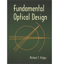 Fundamental Optical Design - Kidger, Michael J.