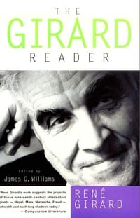 The Girard Reader - Rene Girard