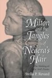 Milton and the Tangles of Neaera's Hair