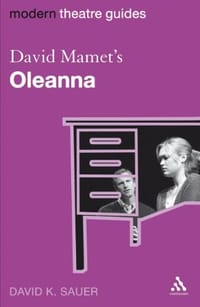 David Mamet's "Oleanna" - Sauer, David