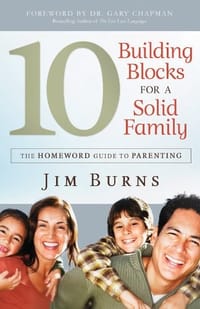 10 Building Blocks for a Solid Family