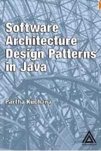 Software Architecture Design Patterns in Java - Kuchana, Partha