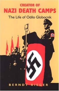 Creator of Nazi Death Camps